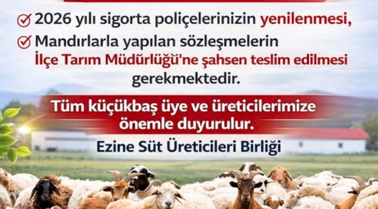Ezine Süt Üreticileri Birliği’nden Küçükbaş Yetiştiricilerine Uyarı