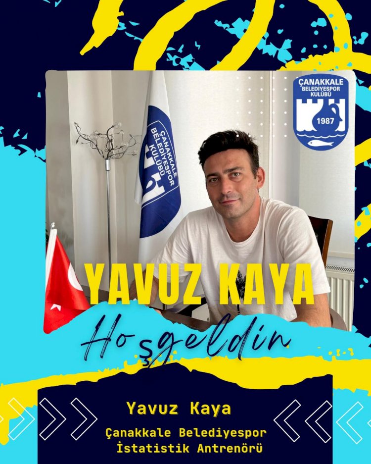 “Yavuz Kaya hoş geldin”
